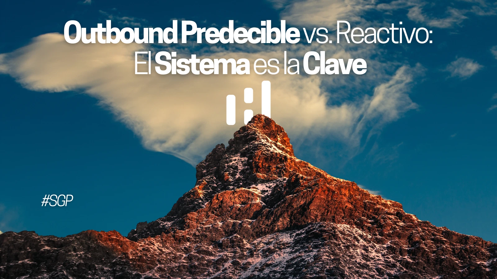 Outbound predecible vs. outbound reactivo: la diferencia está en el sistema, no en los comerciales