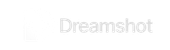 Dreamshot