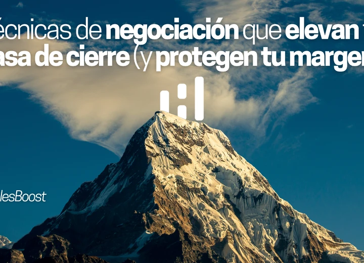Técnicas de negociación que elevan tu tasa de cierre (y protegen tu margen)