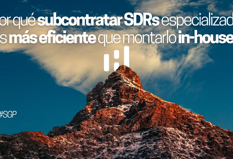 Sales growth partnership: ¿por qué subcontratar SDRs especializados es más eficiente que montarlo in-house?