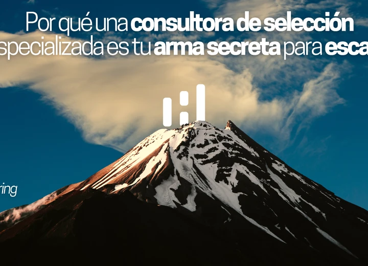 Por qué una consultora de selección especializada es tu arma secreta para escalar