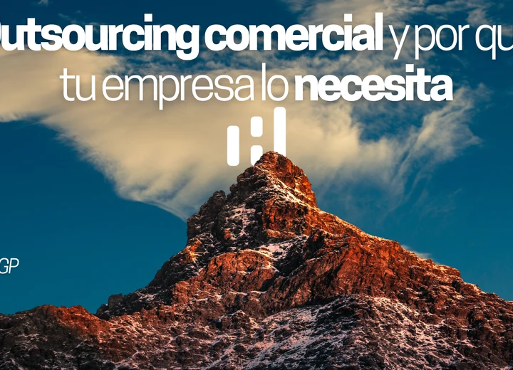 ¿Qué es el Outsourcing Comercial y por qué tu empresa lo necesita?